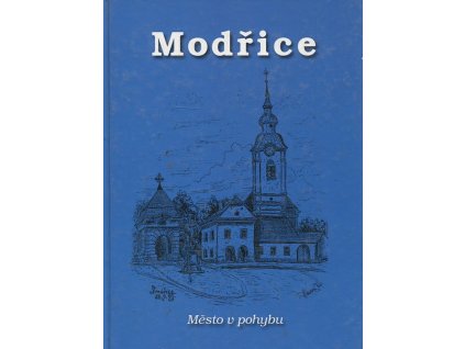 Modřice : okres Brno-venkov : město v pohybu, 2011
