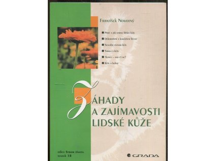 Záhady a zajímavosti lidské kůže, František Novotný, 2000