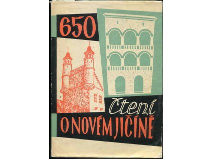 Čtení o Novém Jičíně : soubor statí a vzpomínek k oslavám 650 let Nového Jičína