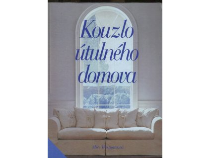 Kouzlo útulného domova, Alice Westgate, 2001
