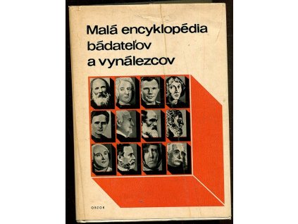 Malá encyklopédia bádateľov a vynálezcov