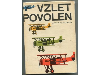 Vzlet povolen, Anatolij Markovič Markuša, 1966