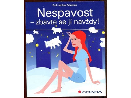 Nespavost - zbavte se jí navždy!