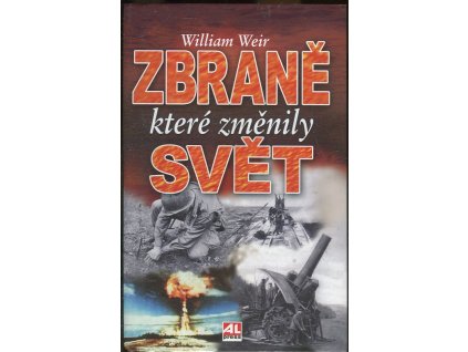 Zbraně, které změnily svět, 2007