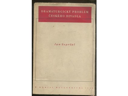 Dramaturgický problém českého divadla