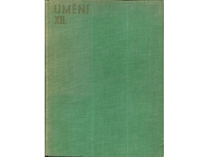 Umění - sborník pro českou výtvarnou práci XII.