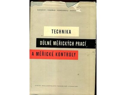 Technika důlně měřických prací a měřické kontroly, M. L Rudakov, 1959