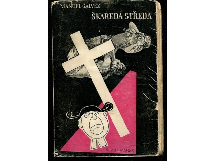 Škaredá středa - (Miércoles santo) - Román