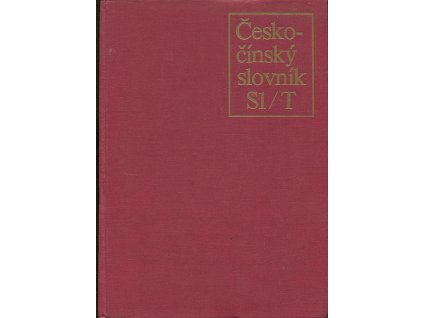Česko-čínský slovník. Díl 7, Sl - T