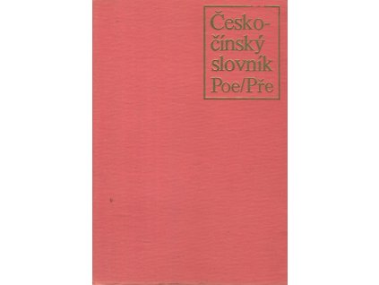 Česko-čínský slovník. Díl 4 O-Pod