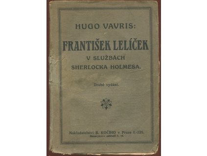 František Lelíček : v službách Sherlocka Holmesa, Hugo Vavrie, 1919