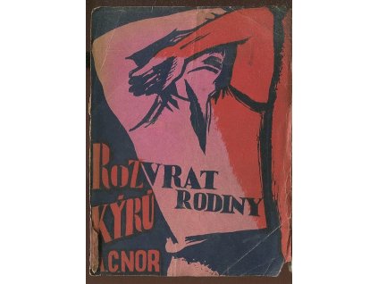 Rozvrat rodiny Kyrů - také ne román - historie jednoho roku - DEDIKACE AUTORA