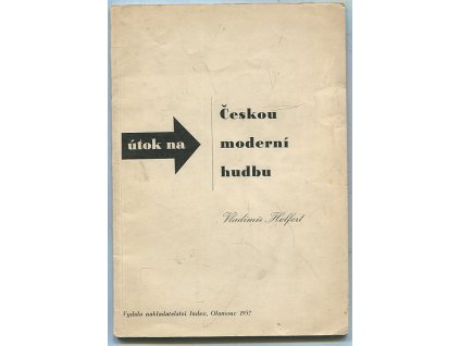 Útok na Českou moderní hudbu - OBÁLKA ZDENĚK ROSSMANN, Vladimír Helfert, 1937