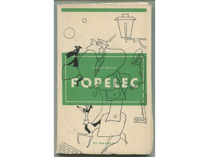 Popelec - svět a kumšt - OBÁLKA A KRESBY FRANTIŠEK BIDLO, Josef Hora, 1934