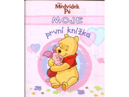 Medvídek Pú - Moje první knížka