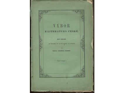 Výbor z literatury české. Díl 2., Od počátku 15. až do konce 16. století části I svazek 3