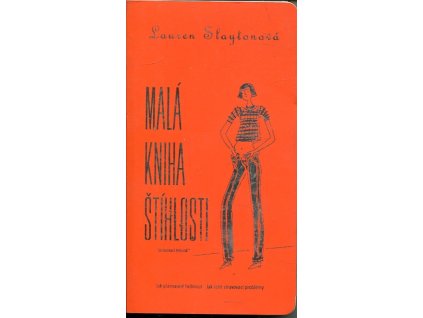 Malá kniha štíhlosti, Lauren Slaytonová, 2014