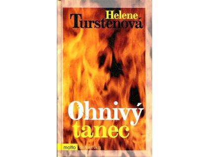 Ohnivý tanec, Helene Tursten, 2009