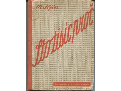 Sto tisíc proč, M Il'jin, 1938