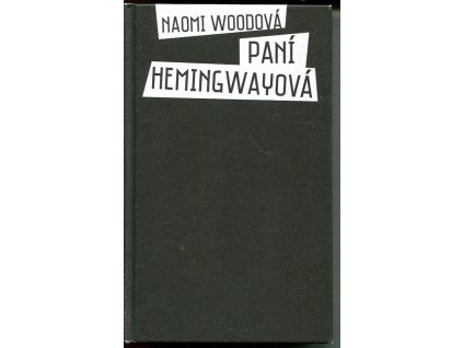 Paní Hemingwayová