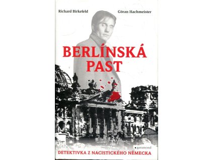 Berlínská past, Birkefeld Richard, 2015