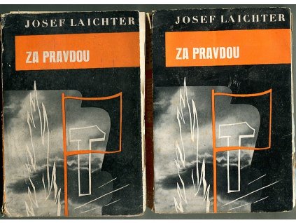 Za pravdou - román. Díl 1-2, Josef Laichter, 1934
