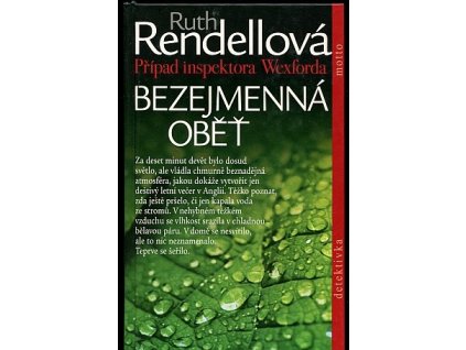 Bezejmenná oběť, Ruth Rendell, 2009