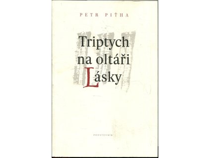 Triptych na oltáři lásky