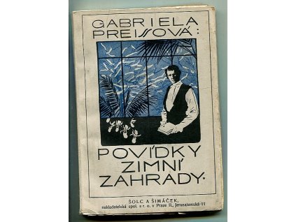 Povídky zimní zahrady, Gabriela Preissová, 1924