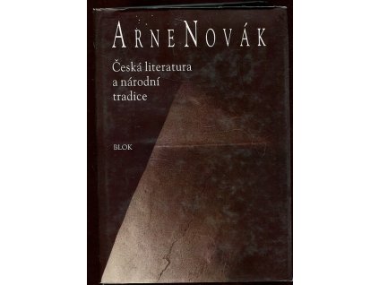 Česká literatura a národní tradice, Arne Novák, 1995