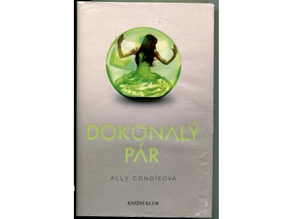 Dokonalý pár, Allyson Braithwaite Condie, 2012