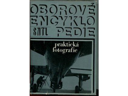 Praktická fotografie : Určeno též stud. a učitelům na školách výtvarných a múzických směrů, 1972