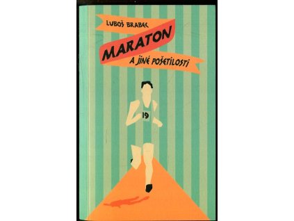 Maraton a jiné pošetilosti