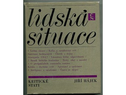 Lidská situace - kritické stati, Jiří Hájek, 1966