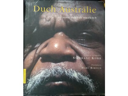 Duch Austrálie - po australských stezkách, 2000