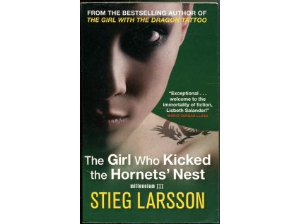 The girl who kicked the Hornets´ Nest