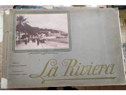 La Riviera - Photograhies de M'le Commandant Laribe - Krásné snímky riviér, sběratelský kus, 1919