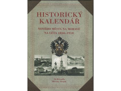 Historický kalendář Nového Města na Moravě 1850-1918
