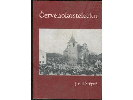 Červenokostelecko, Josef Štěpař, 2002