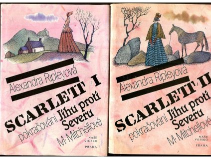 Scarlett I+II - Pokračování Jihu proti Severu M. Mitchellové, Alexandra Ripleyová, 1992