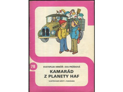 Kamarád z planety Haf, Svatopluk Hrnčíř, 1982