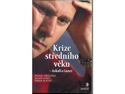 Krize středního věku, Michal Hrdlička, 2006