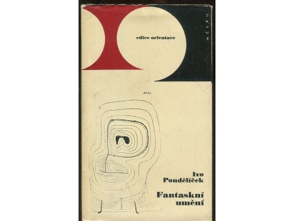 Fantaskní umění, jeho vývoj a souvislosti, Ivo Pondělíček, 1964