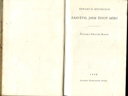 Zasvětil jsem život míru