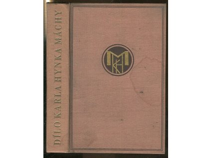 Dílo Karla Hynka Mácha - Daleká cesta má, marné volání!, 1929