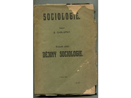 Sociologie - Díl druhý, Dějiny sociologie