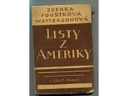 Listy z Ameriky, Zdenka Wattersonová, 1927