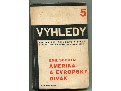 Amerika a evropský divák, Emil Sobota, 1930