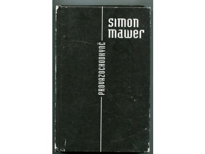 Provazochodkyně, Simon Mawer, 2016