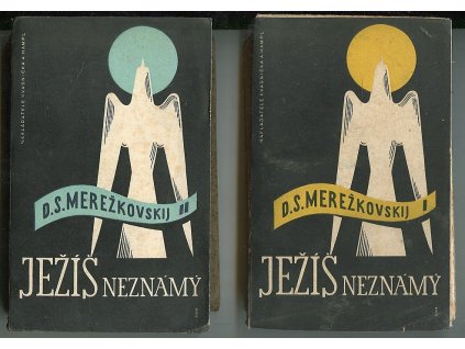 Ježíš neznámý I-II - chybí III. díl